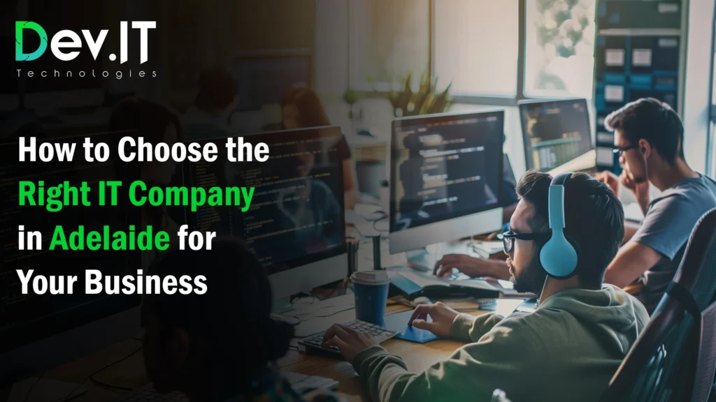 Choose the Right IT Company in Adelaide